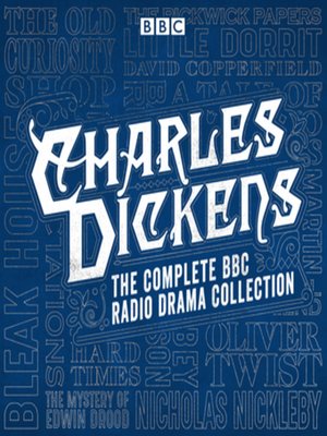 cover image of The Charles Dickens BBC Radio Drama Collection